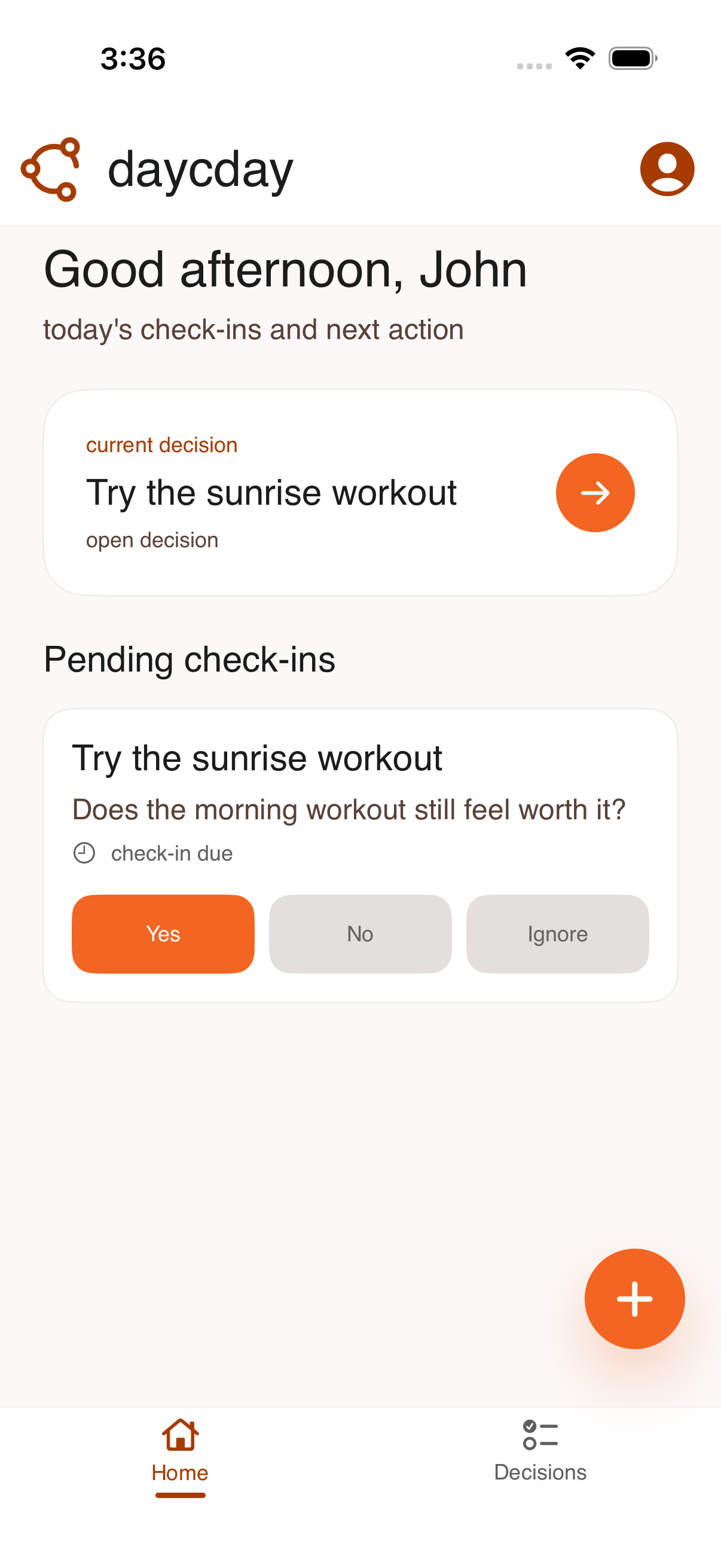 dayCday home screen showing a pending check-in for John